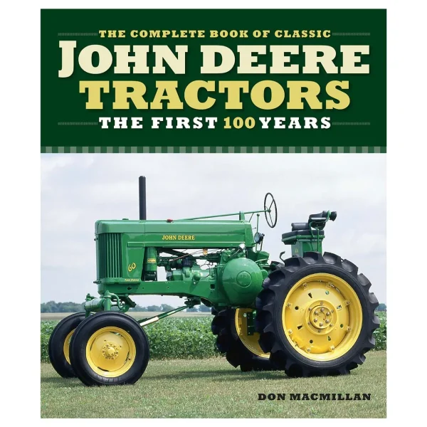Outback Toys Books, Calendars & Dvds<Complete Book of Classic John Deere Tractors: The First 100 Years