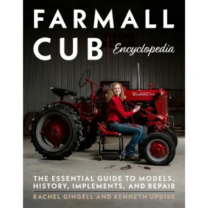 Outback Toys Books, Calendars & Dvds<Farmall Cub Encyclopedia: The Essential Guide to Models, History, Implements, and Repair