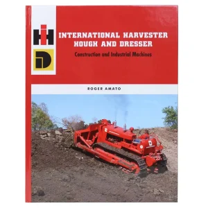 Outback Toys Books, Calendars & Dvds<International Harvester Hough and Dresser Construction and Industrial Machines Book