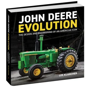 Outback Toys Books, Calendars & Dvds<John Deere Evolution 288 Page Hardcover Book by Lee Klancher