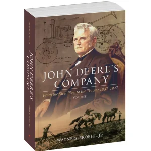 Outback Toys Books, Calendars & Dvds<John Deere's Company - Volume 1: From the Steel Plow to the Tractor 1837-1927