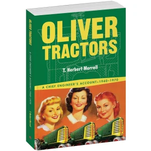 Outback Toys Books, Calendars & Dvds<Oliver Tractors 1940-1970 Book by T. Herbert Morrell