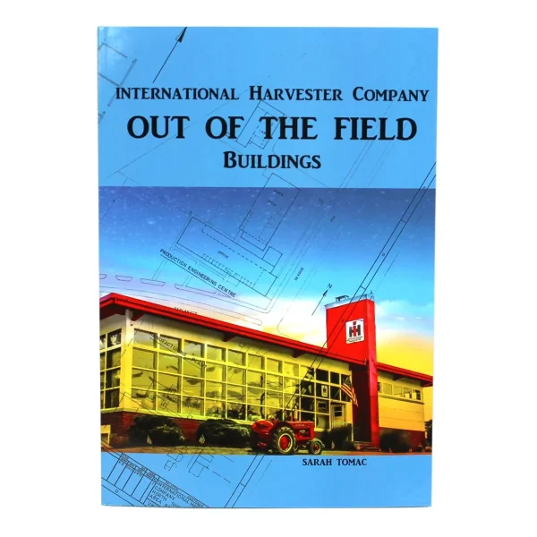 Outback Toys Books, Calendars & Dvds<Out of the Field: International Harvester Company Buildings Book