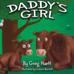 Manufacturer_Big Country Toys Books, Calendars & Dvds<"Daddy's Girl" Children's Book by Greg Huett