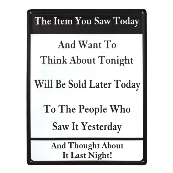 Outback Toys Branded Signs<"The Item You Saw Today" White & Black Tin Sign