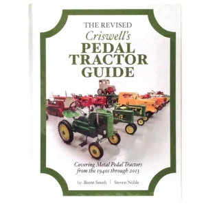 Outback Toys Trikes & Other Pedals<The Revised Criswell's Pedal Tractor Guide Book: 1940s-2013