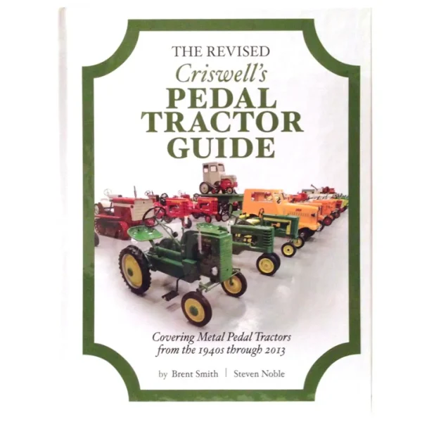 Outback Toys Trikes & Other Pedals<The Revised Criswell's Pedal Tractor Guide Book: 1940s-2013