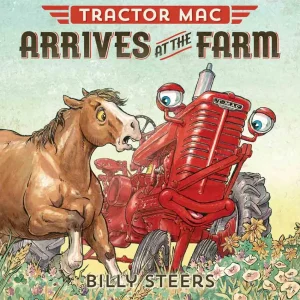 Outback Toys Books, Calendars & Dvds<Tractor Mac "Arrives at the Farm" by Billy Steers