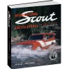 Outback Toys Books, Calendars & Dvds<Updated International Scout Encyclopedia: The Authoritative Guide to IH's Legendary 4x4