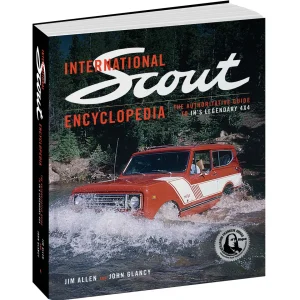 Outback Toys Books, Calendars & Dvds<Updated International Scout Encyclopedia: The Authoritative Guide to IH's Legendary 4x4